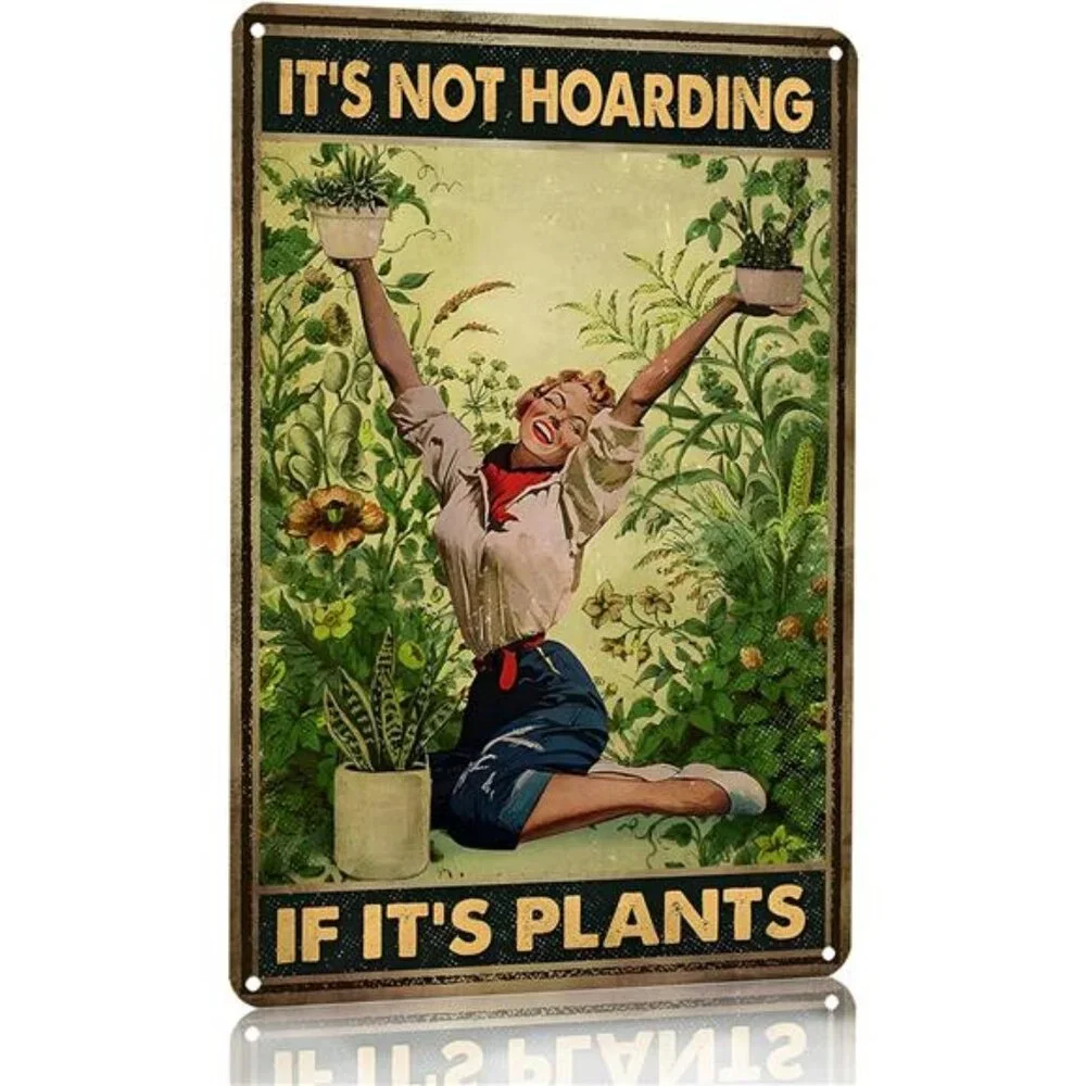Bestylez Gardening Gifts Vintage Gardening Tin Sign It‘s Not Hoarding If It's
